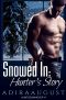 [Hunt&Cam4Ever 04] • Snowed In